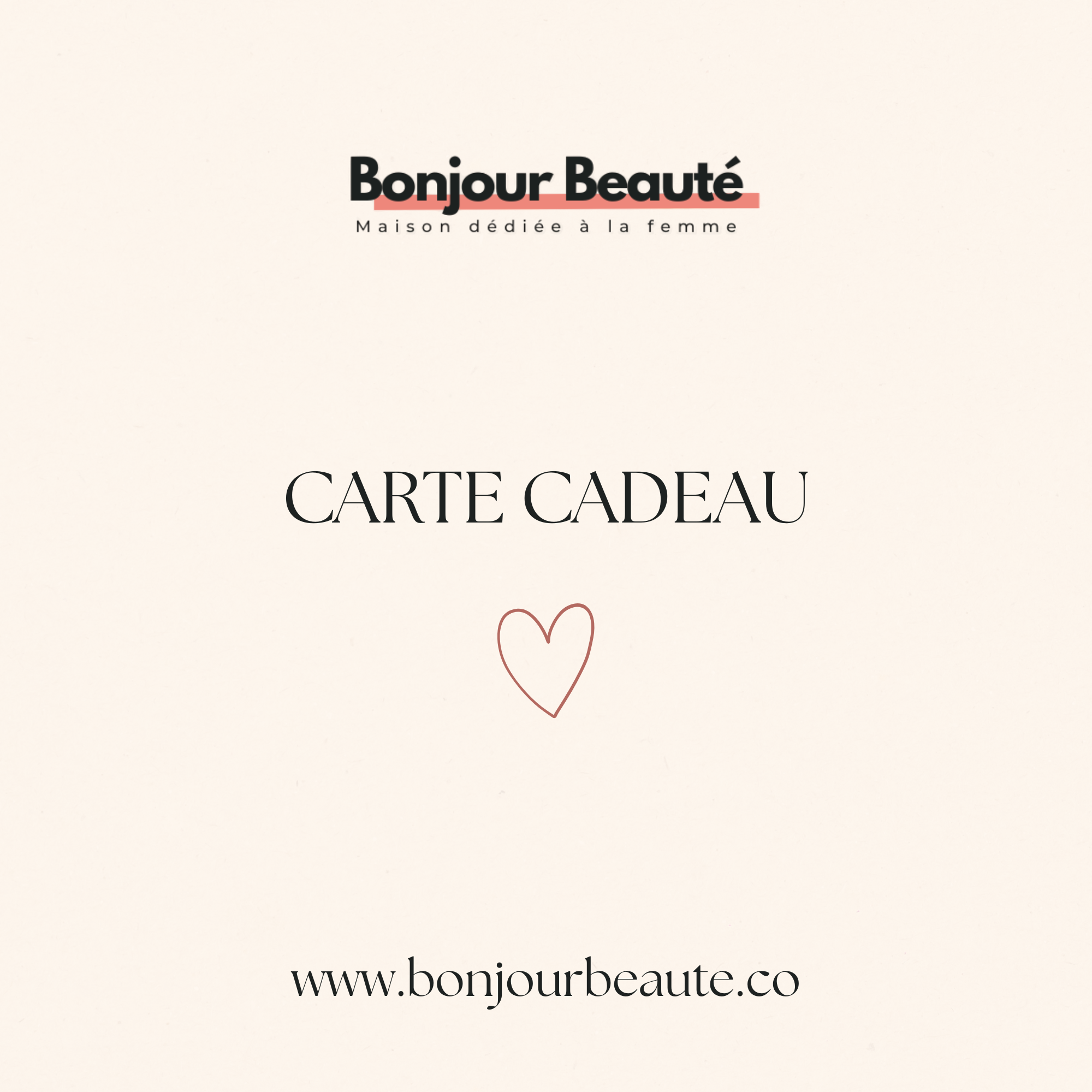 Carte cadeau Bonjour Beauté